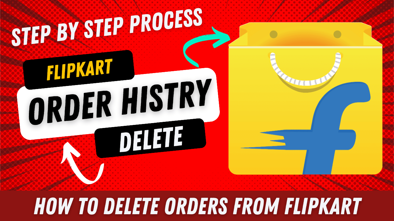 How to Delete Orders from Flipkart