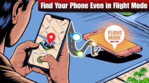 Find Your Phone Even in Flight Mode