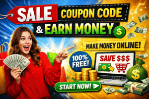 Sale Coupon Code and Earn Money
